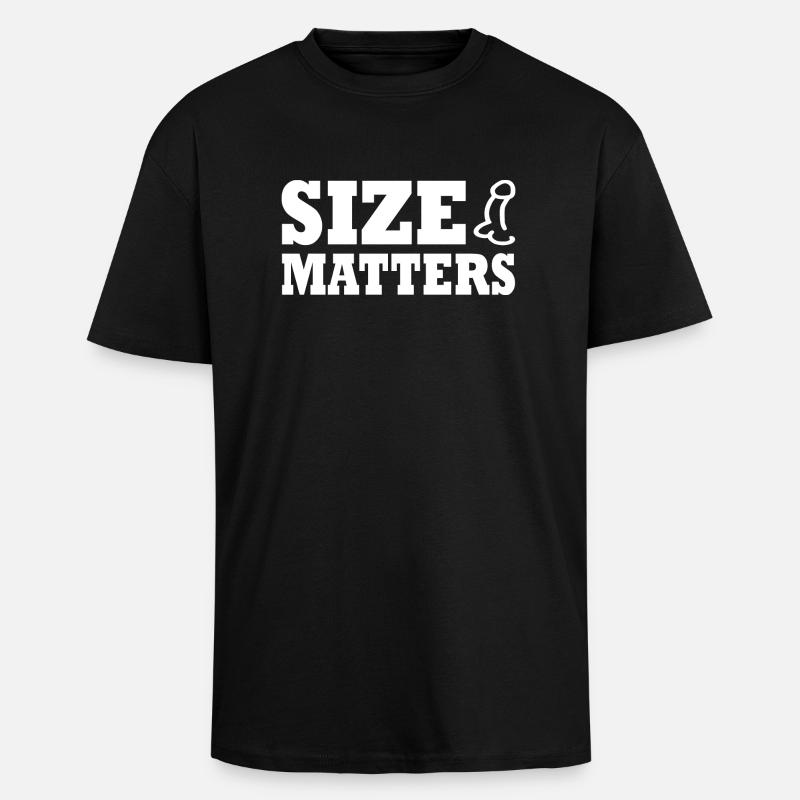 Penis size matters - Oversized Heavyweight Unisex T-Shirt - Schwarz