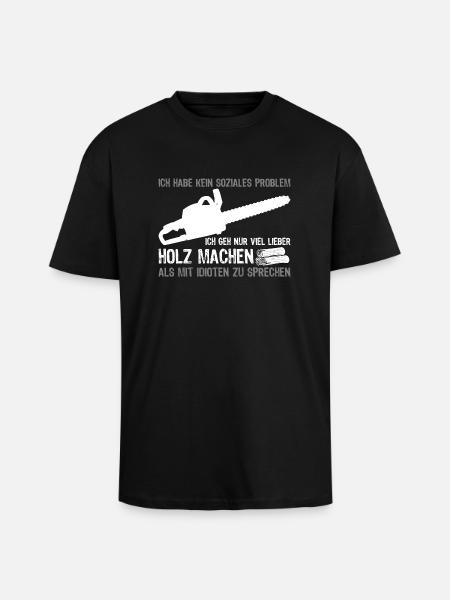Lieber Holz machen - Oversized Heavyweight Unisex T-Shirt - Schwarz