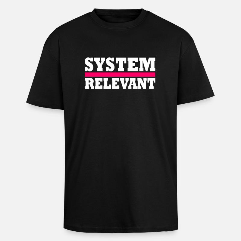 System relevant - Unisex Oversized Heavyweight T-shirt - black