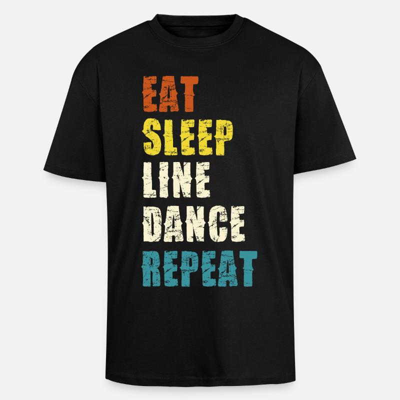 Line Dance Lebensstil Slogan - Oversized Heavyweight Unisex T-Shirt - Schwarz