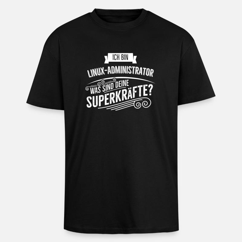 Linux Administrator - Oversized Heavyweight Unisex T-Shirt - Schwarz
