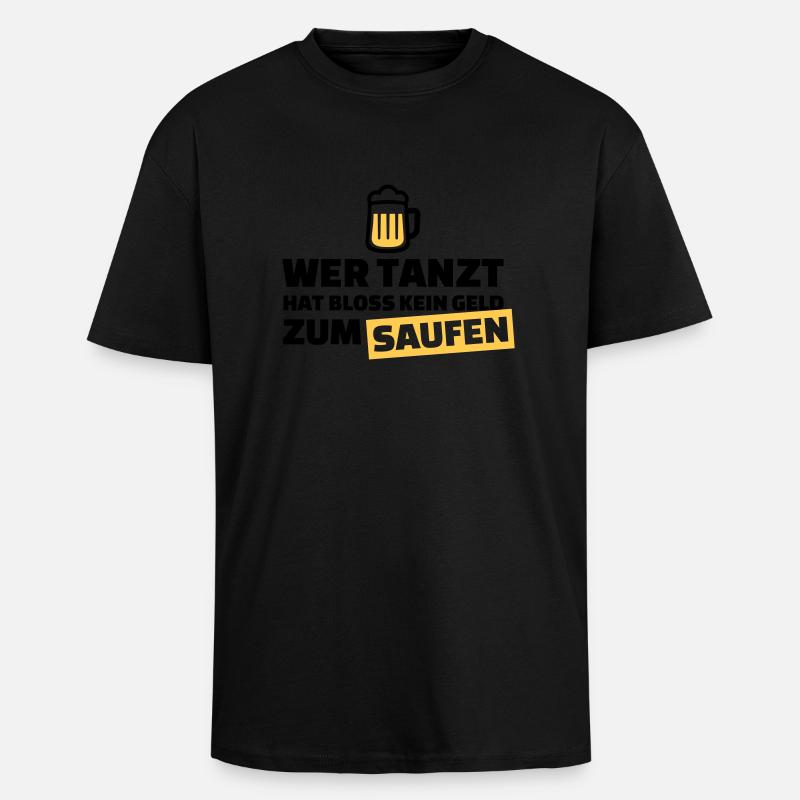Saufen - Oversized Heavyweight Unisex T-Shirt - Schwarz