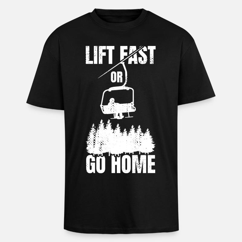 Soulevez rapidement ou rentrez chez vous - T-shirt unisexe oversize épais - noir