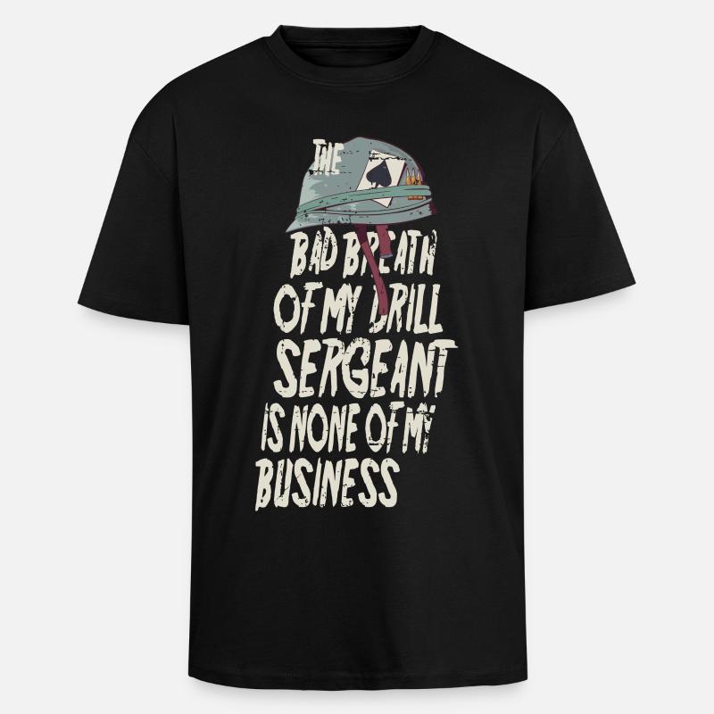 Drill Sergeant Bad Breath - Unisex Oversized Heavyweight T-shirt - black