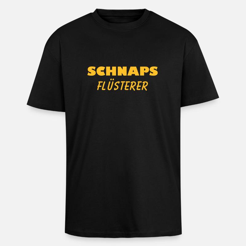 Schnaps Flüsterer - Oversized Heavyweight Unisex T-Shirt - Schwarz