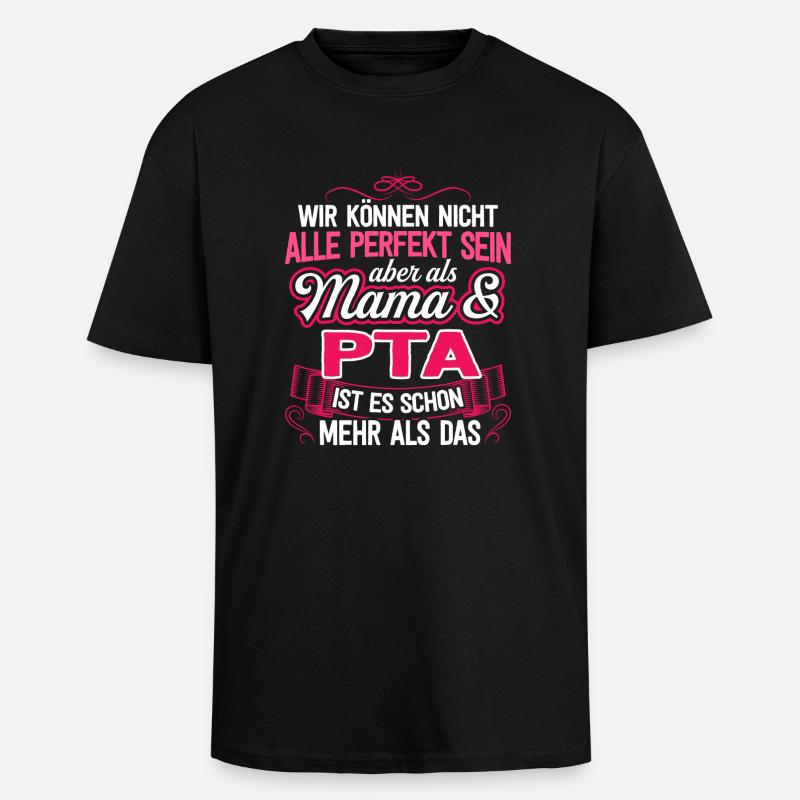 PTA - Mama - Oversized Heavyweight Unisex T-Shirt - Schwarz