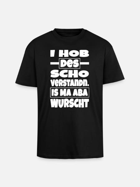 Is ma aba wurscht - Oversized Heavyweight Unisex T-Shirt - Schwarz
