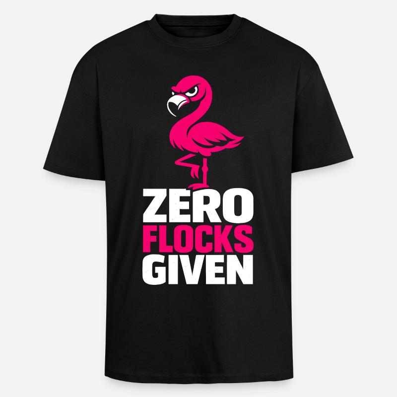Zero Flocks Given - Unisex Oversized Heavyweight T-shirt - black