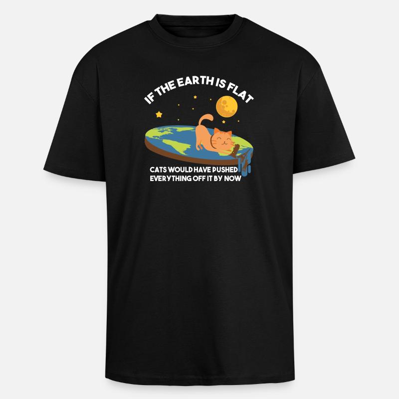 Flat Earth Cat Satire - Unisex Oversized Heavyweight T-shirt - black