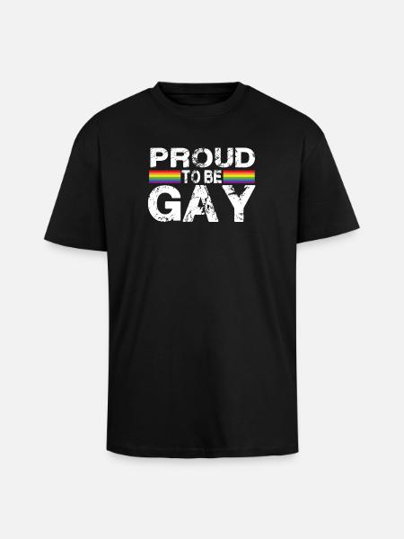 Proud To Be Gay - Unisex Oversized Heavyweight T-shirt - black