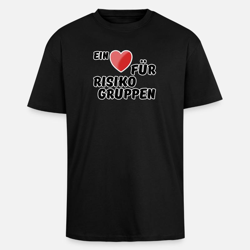 Risikogruppe Spruch Nächstenliebe Herz Virus - Oversized Heavyweight Unisex T-Shirt - Schwarz