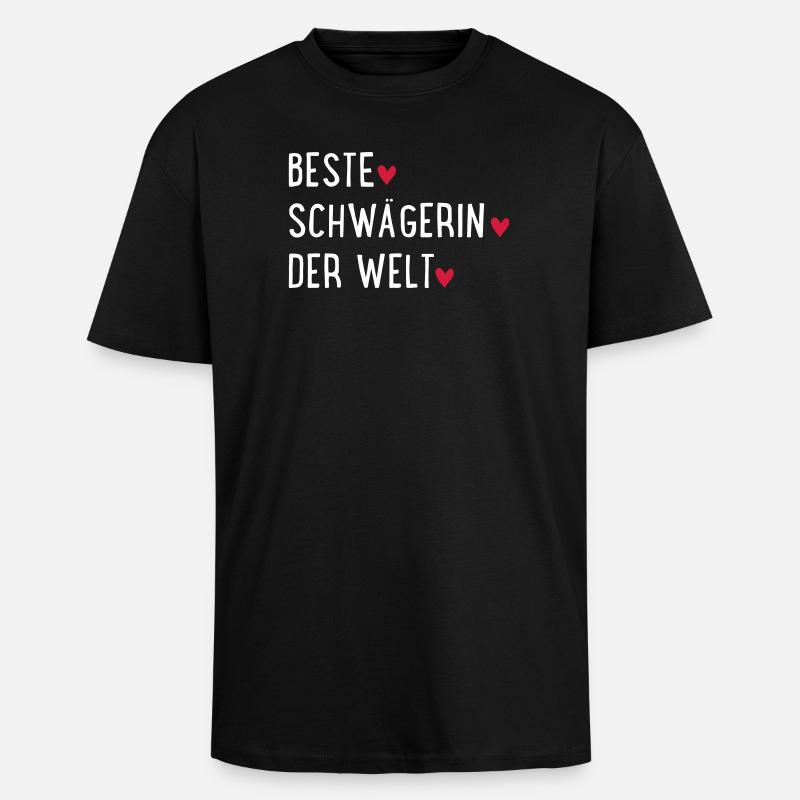 Beste Schwägerin der Welt - Oversized Heavyweight Unisex T-Shirt - Schwarz