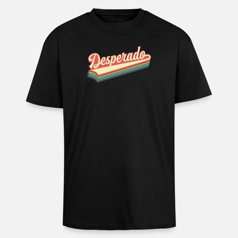 Texte rétro de Desperado - T-shirt unisexe oversize épais - noir