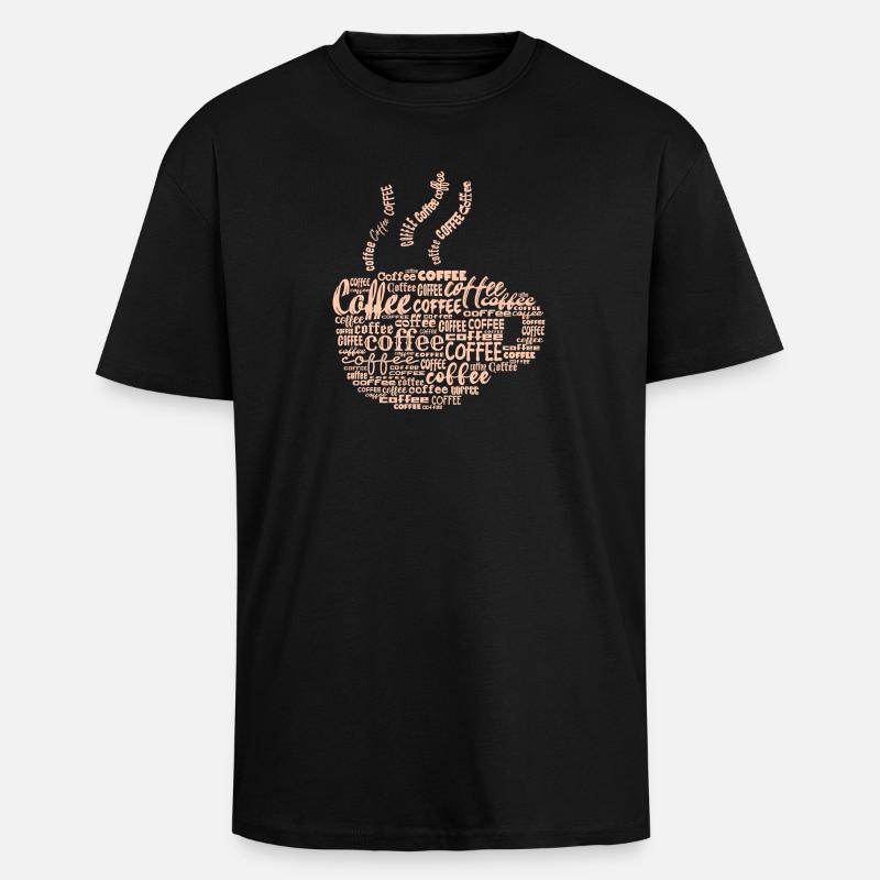 Coffee lovers Coffee saying coffee drinker - Unisex Oversized Heavyweight T-shirt - black