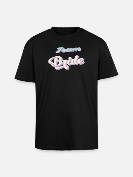 Team bride bachelorette party - Unisex Oversized Heavyweight T-shirt - black