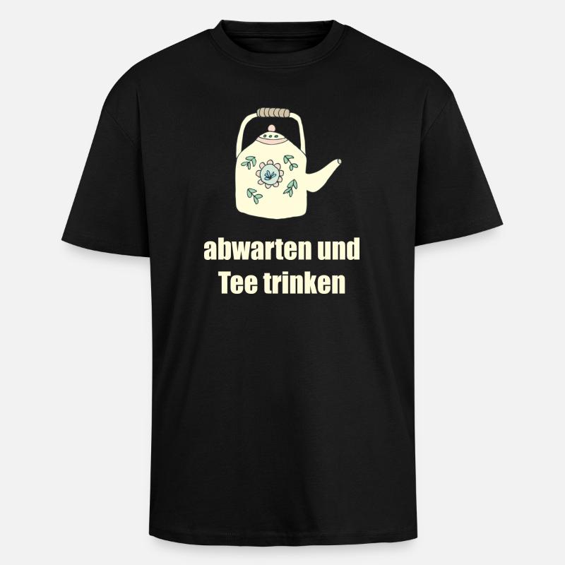 drinking tea 2 - Unisex Oversized Heavyweight T-shirt - black