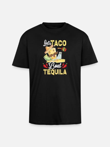 Taco About Tequila Taco Tuesday - Unisex Oversized Heavyweight T-shirt - black