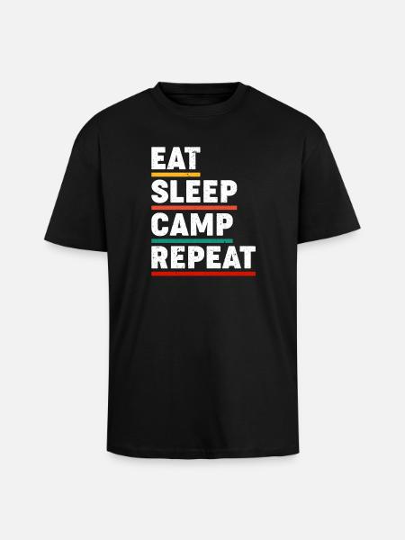 Eat Sleep Camp Repeat - Oversized Heavyweight Unisex T-Shirt - Schwarz
