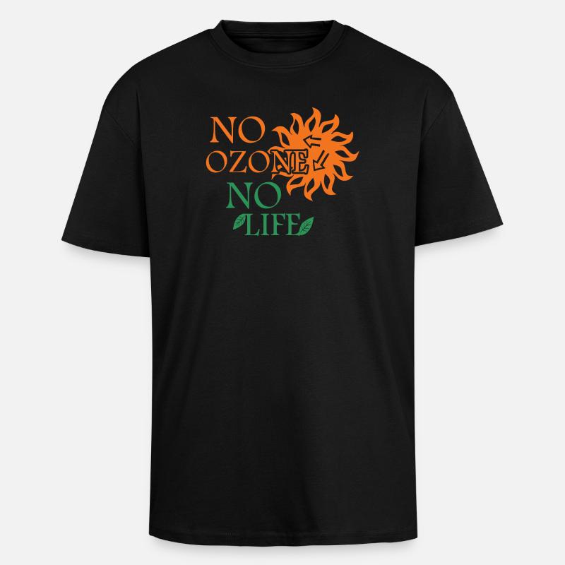 Pas d’ozone Pas de vie - T-shirt unisexe oversize épais - noir