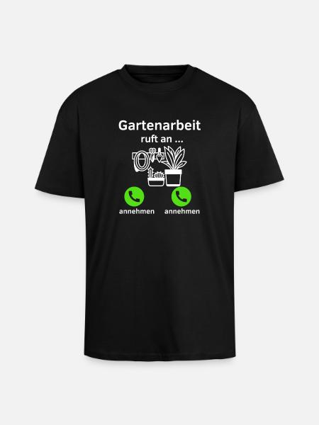 Gartenarbeit ruft an - annehmen oder annehmen? - Oversized Heavyweight Unisex T-Shirt - Schwarz
