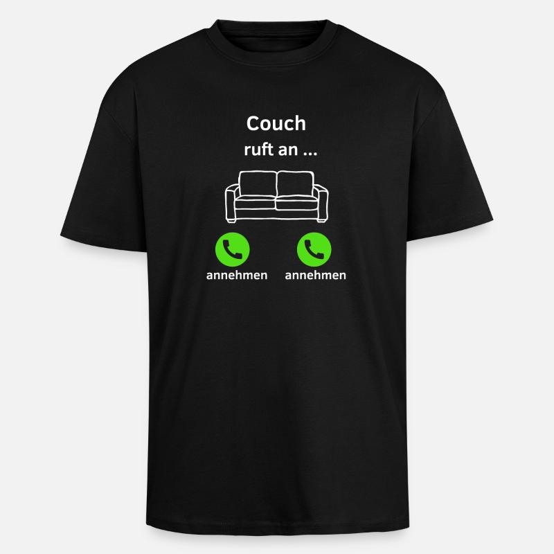 Couch ruft an - annehmen oder annehmen? - Oversized Heavyweight Unisex T-Shirt - Schwarz