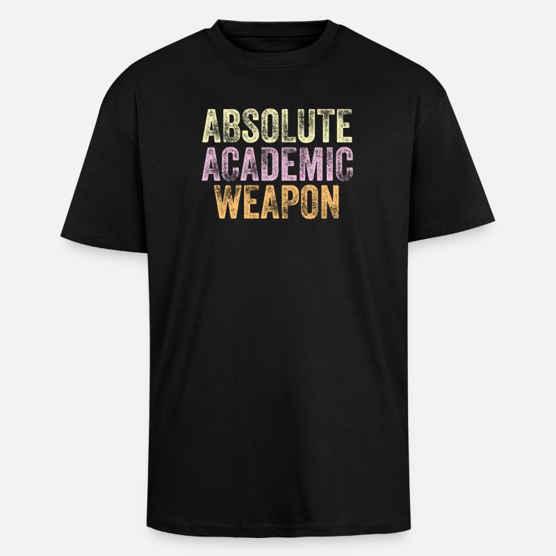 Studenten Absolute Academic Weapon - Oversized Heavyweight Unisex T-Shirt - Schwarz