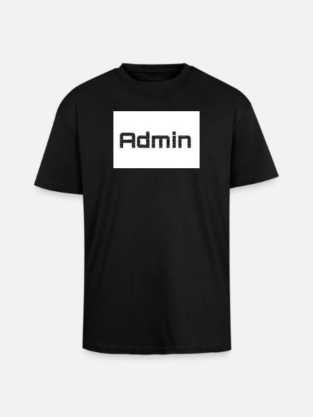 ADMIN Blackwords/WhiteBackround - Oversized Heavyweight Unisex T-Shirt - Schwarz