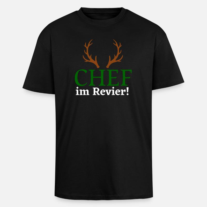 Chef im Revier - Jäger Design - Oversized Heavyweight Unisex T-Shirt - Schwarz