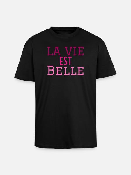 la vie est belle - T-shirt unisexe oversize épais - noir