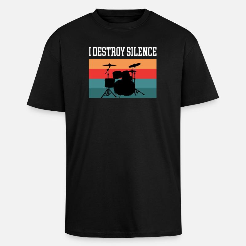 Drummer Drummer I destroy silence - Unisex Oversized Heavyweight T-shirt - black