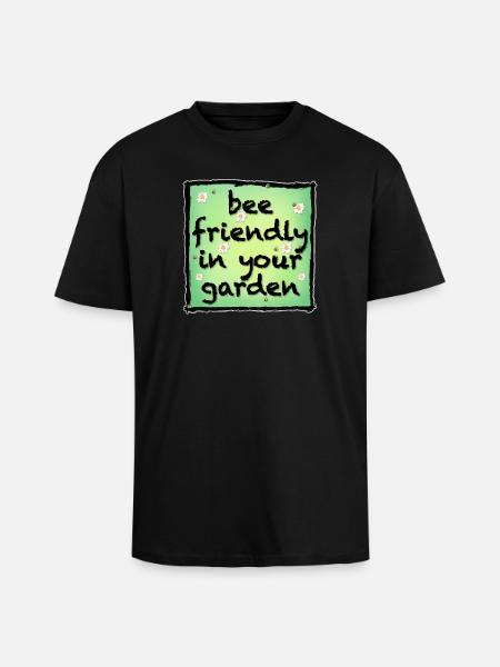 Bee friendly in your garden - Unisex Oversized Heavyweight T-shirt - black