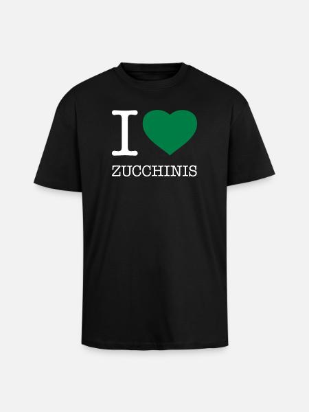 I LOVE ZUCCHINIS - Unisex Oversized Heavyweight T-shirt - black