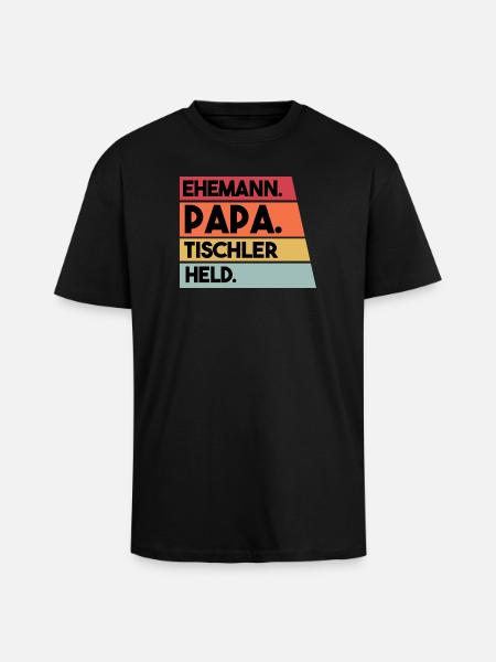 Ehemann Papa Beruf Tischler Held - Oversized Heavyweight Unisex T-Shirt - Schwarz