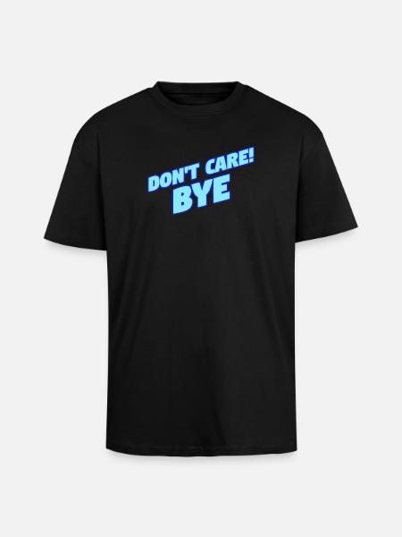 Funny statement I don't care - Unisex Oversized Heavyweight T-shirt - black
