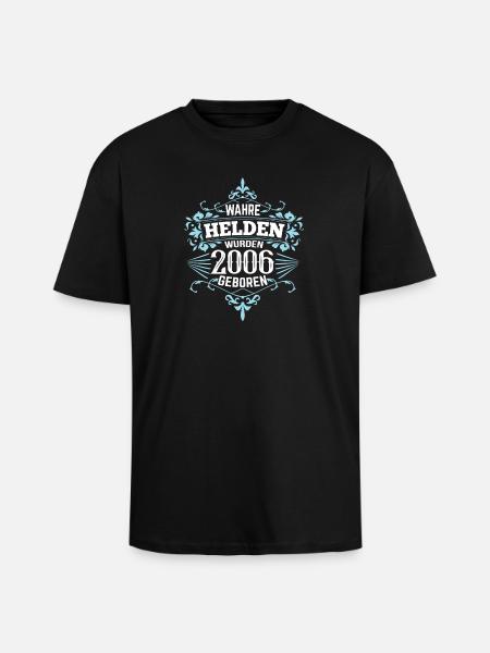 Helden wurden 2006 geboren - Oversized Heavyweight Unisex T-Shirt - Schwarz