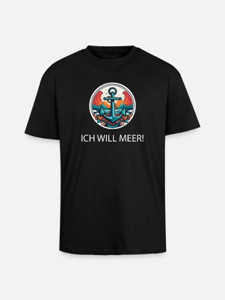 ICH WILL MEER - Oversized Heavyweight Unisex T-Shirt - Schwarz