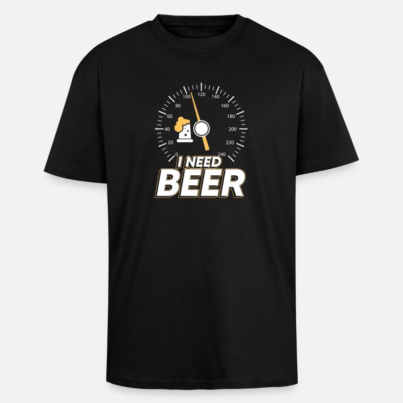 I need beer - Oversized Heavyweight Unisex T-Shirt - Schwarz