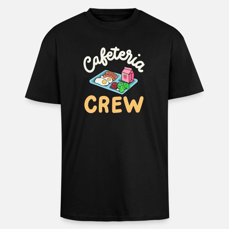 Cafeteria-Crew Schulkantine - Oversized Heavyweight Unisex T-Shirt - Schwarz