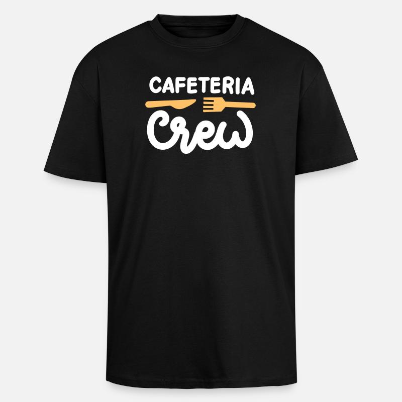 Cafeteria-Crew Schulkantine - Oversized Heavyweight Unisex T-Shirt - Schwarz