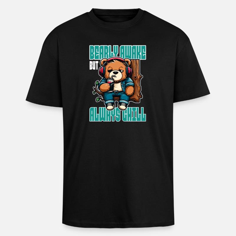 Bearly Awake - Drôle d’ours Design - T-shirt unisexe oversize épais - noir