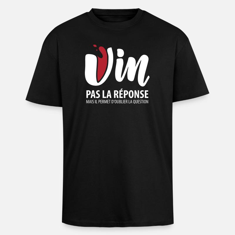 Vin pas la solution (foncé) - T-shirt unisexe oversize épais - noir