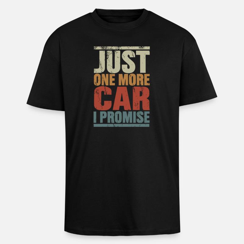 Nur noch ein Auto, versprochen - Oversized Heavyweight Unisex T-Shirt - Schwarz