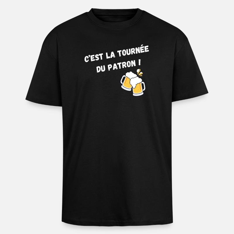 C'est La Tournée Du Patron ! - T-shirt unisexe oversize épais - noir