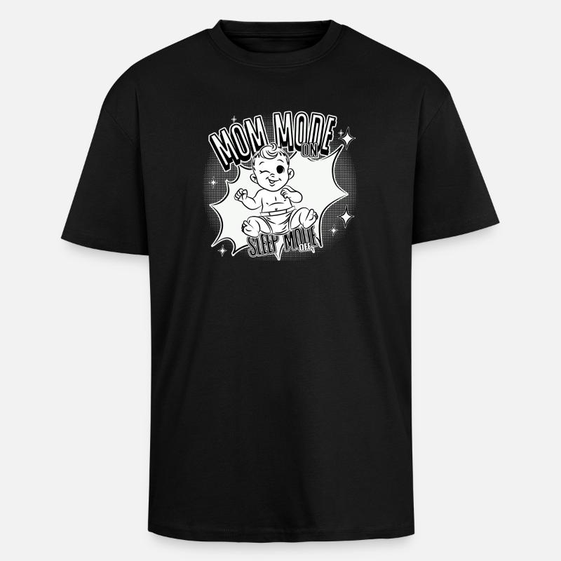 Mode Maman Activé – Mode veille désactivé - T-shirt unisexe oversize épais - noir