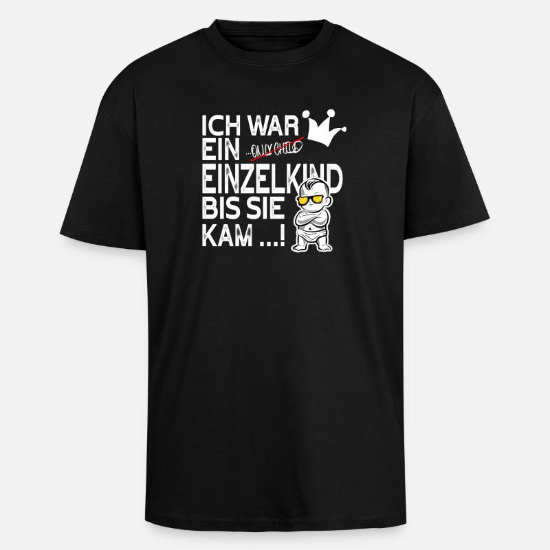 Einzelkind war gestern – Schwester kam! - Oversized Heavyweight Unisex T-Shirt - Schwarz