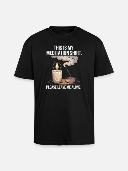 Funny Meditation Introvert Mindfulness Design - Unisex Oversized Heavyweight T-shirt - black