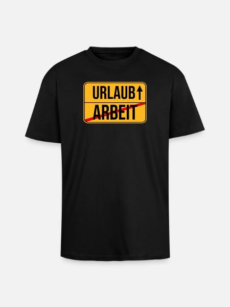 Urlaub Arbeit Wegweiser Design - Oversized Heavyweight Unisex T-Shirt - Schwarz