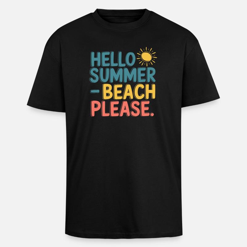 Hello Summer – Beach Please! - Oversized Heavyweight Unisex T-Shirt - Schwarz