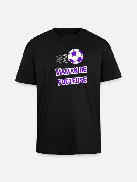 Tee-Shirt Maman Supporter Footeuse - T-shirt unisexe oversize épais - noir