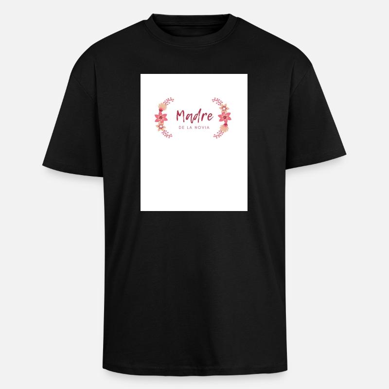 Mutter der Blumenbraut - Oversized Heavyweight Unisex T-Shirt - Schwarz